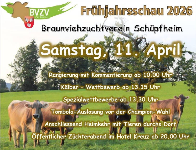 Frühjahrsschau 2026 Braunviehzuchtverein Schüpfheim 